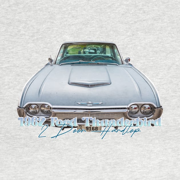 1962 Ford Thunderbird 2 Door Hardtop by Gestalt Imagery